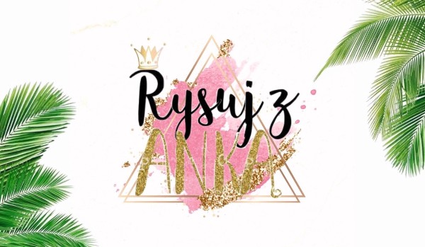 Rysuj z Anką! – Galaxy Sky