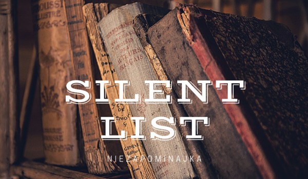 Silent list ~ list trzeci: