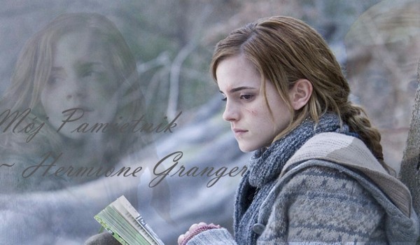 Mój Pamiętnik ~ Hermione Granger (5)