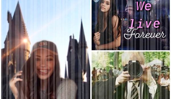 We live forever | Harry Potter | 14