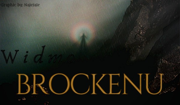 Widmo Brockenu • One-shot