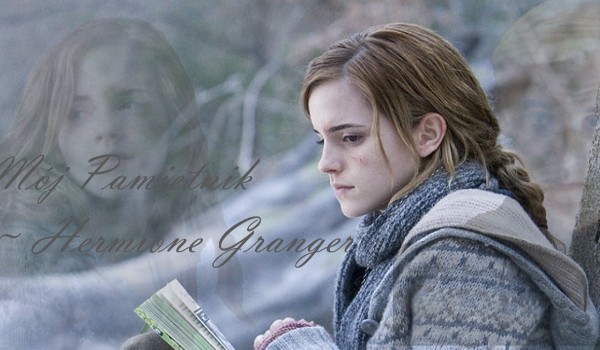 Mój Pamiętnik ~ Hermione Granger (3)