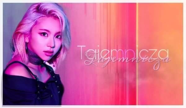 Tajemnicza… – #3