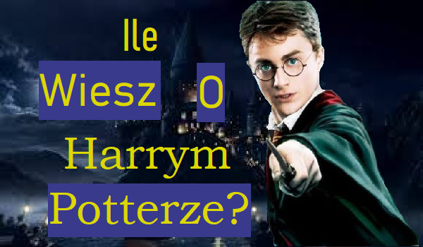 Megałatwy Test o Harrym Potterze