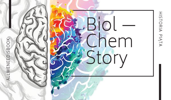 Biol — chem story [5]