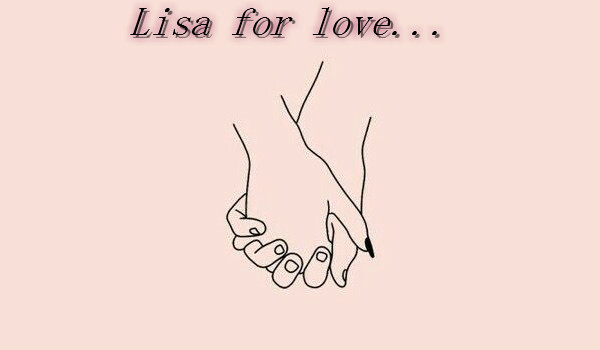 Lisa for love…(2)