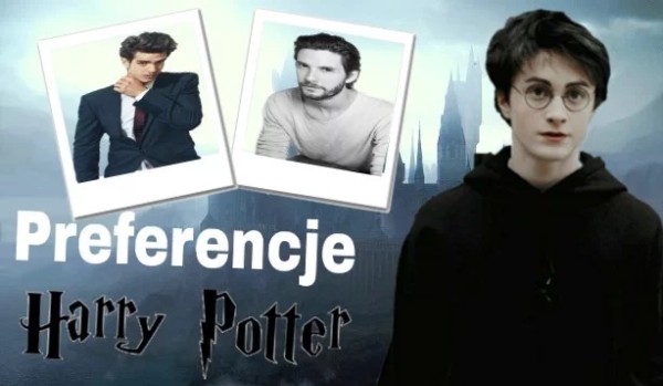 Preferencje ,,Harry Potter” — 5