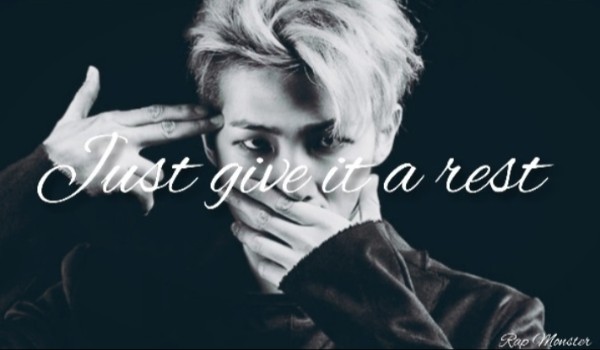 ×Just give it a rest× #12 – Pamiętnik Jungkook’a