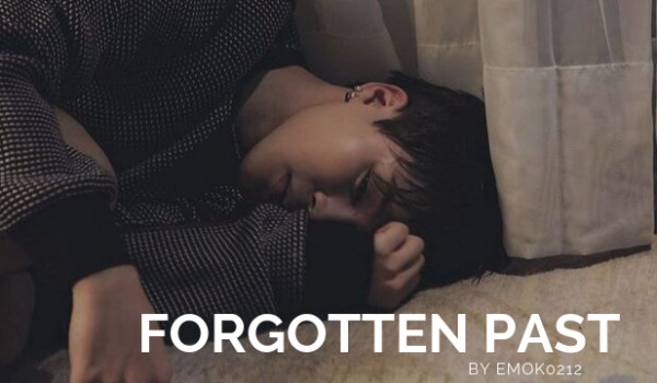 Forgotten past ~ Jimin ~ Bts