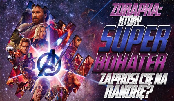 Zdrap zdrapkę i dowiedz się, który SUPERBOHATER zabierze Cię na randkę!