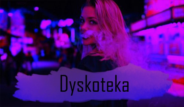 Dyskoteka