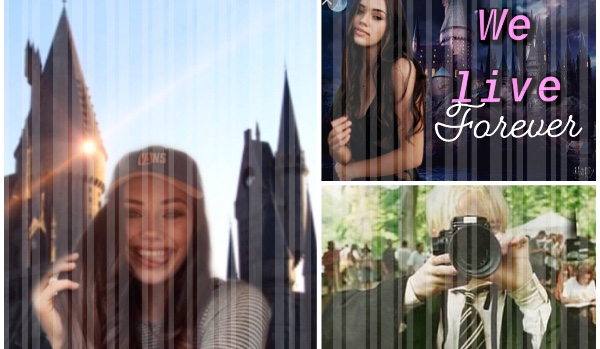 We live forever | Harry Potter | 18