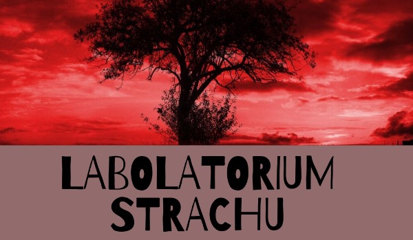 Laboratorium Strachu – Parodia + Info