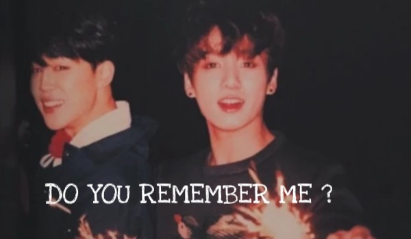 Do you remember me?#2-jikook