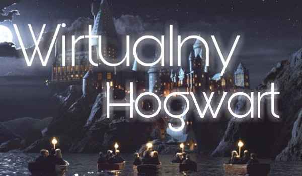 Wirtualny Hogwart – Tylko dla Obserwujących xd