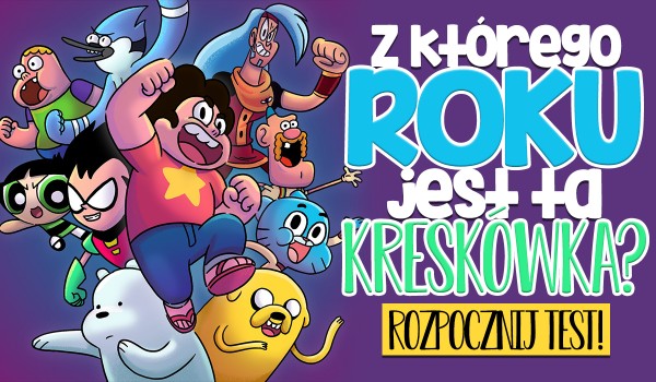 Z którego roku jest ta kreskówka?