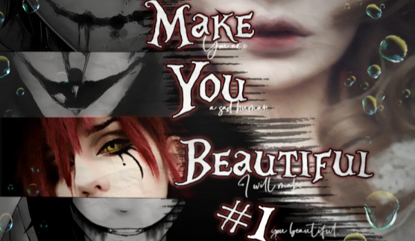 Make You Beautiful — You’ll Be Mine Sezon 2 cz.1
