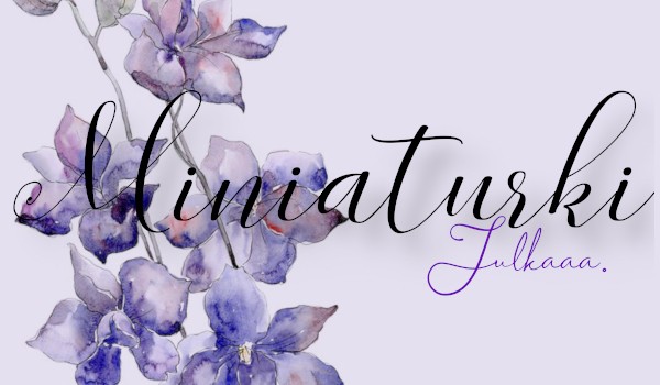 Miniaturka dla @Julie_Weasley_