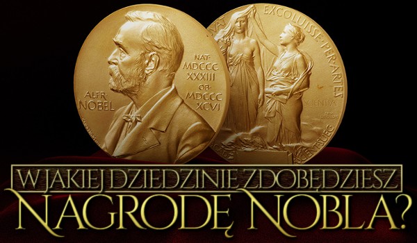 Zdrapka – w jakiej dziedzinie zdobędziesz nagrodę Nobla?