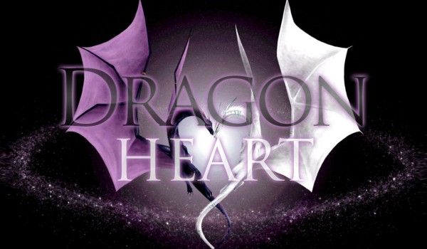 Dragon Heart – 3