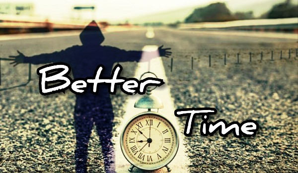 Better time- one shot