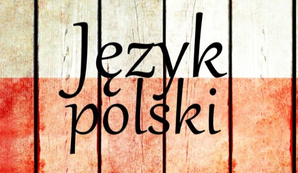 Test o języku polskim