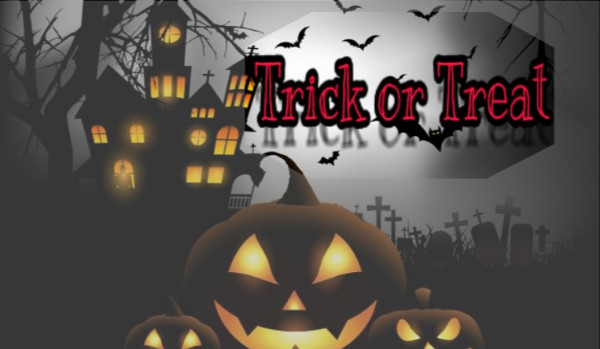 Trick or Treat #OS