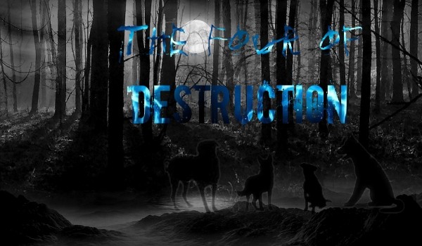 The Four of Destruction