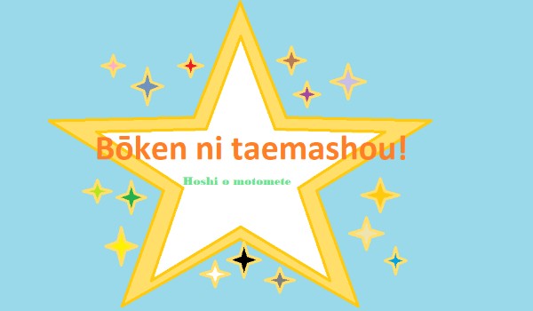 Bōken ni taemashou! #3 Torēningu o kaishi suru jikan!-Trening czas zacząć!