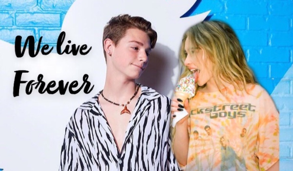 We live forever | Payton | 4