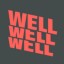 wellwellwell