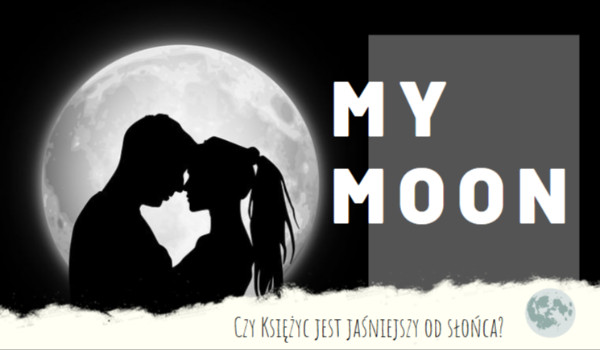 My Moon