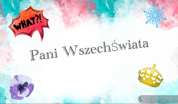 Pani Wszechświata 3