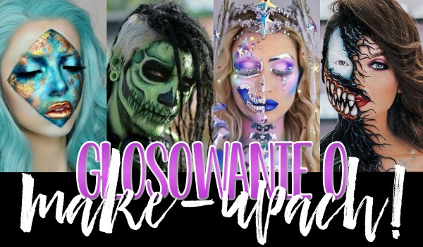 Głosowanie o make-upach?