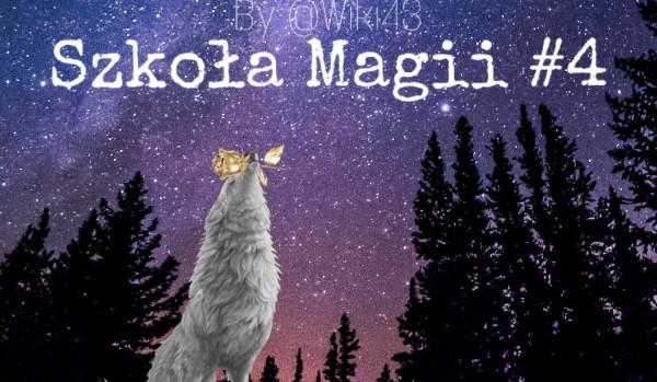 Szkoła Magii # 4