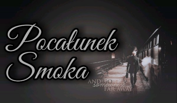 Pocałunek Smoka #8