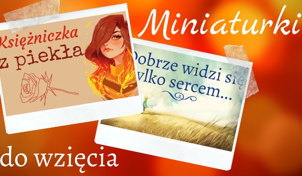 Miniaturki do wzięcia 2 ~WYPRZEDANE