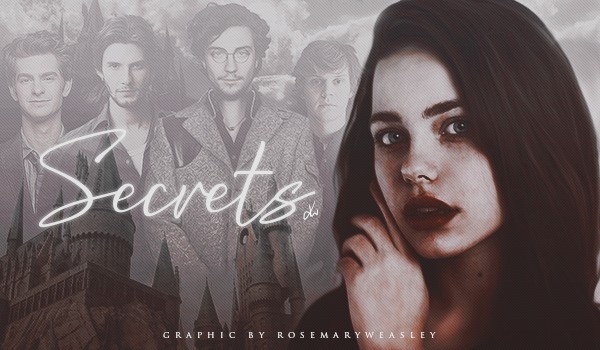 Secrets [part 2]
