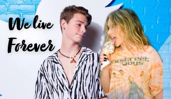 We live forever | Payton | 14