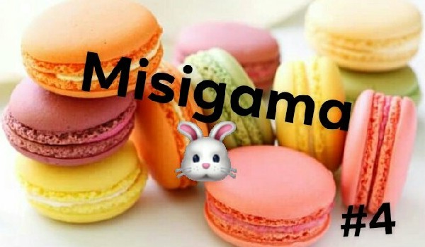 Misigama część 4