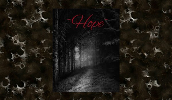 ~Hope~ #2