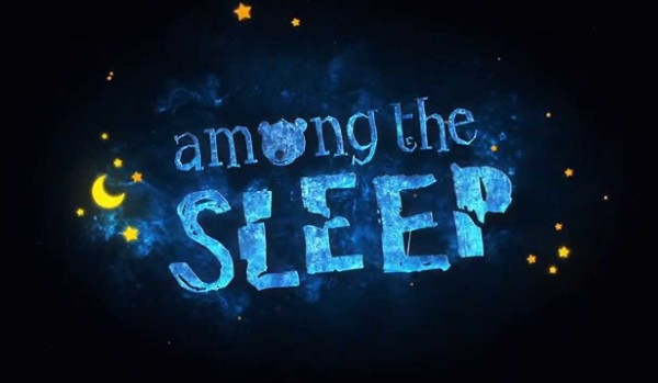 Jak dobrze znasz grę Among The Sleep?