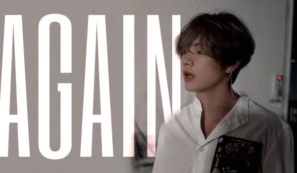 Again ~8~