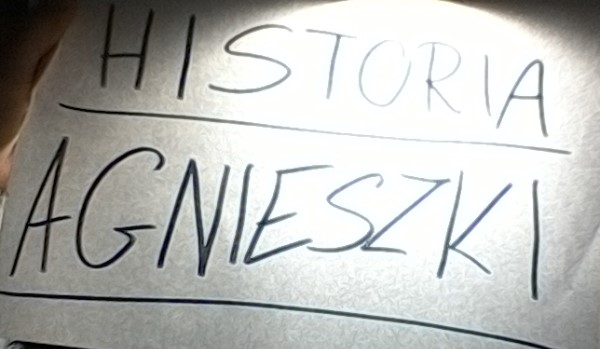 Historia Agnieszki