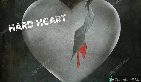 Hard heart and Hope heart 4 END