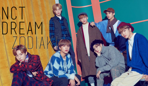 Zodiaki NCT Dream ~5