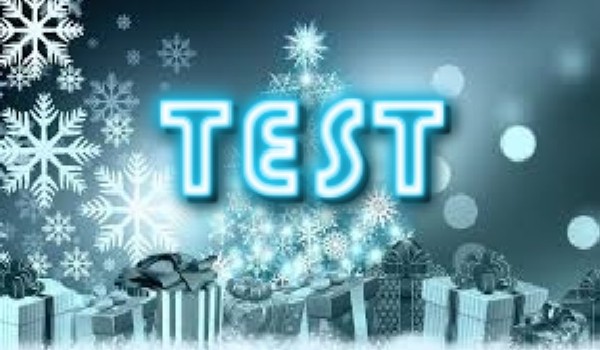 Test wiedzy o Bożym Narodzeniu!!