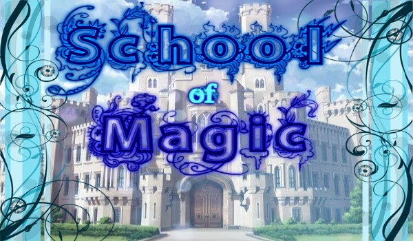 School Of Magic- Przedstawienie  postaci.