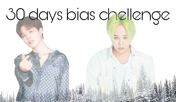 30 days bias chellenge// Jimin x G-dragon 13