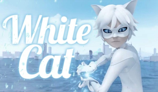 White Cat – Part Two